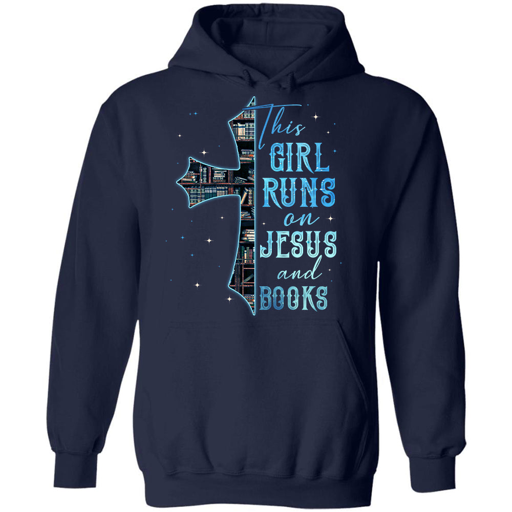 Bookaholic, The cross, This girl runs on Jesus and books - Jesus Black Apparel