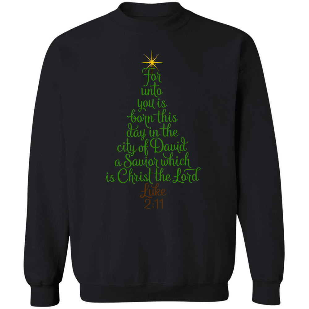 Christmas tree, For unto you is born this day - Jesus Apparel