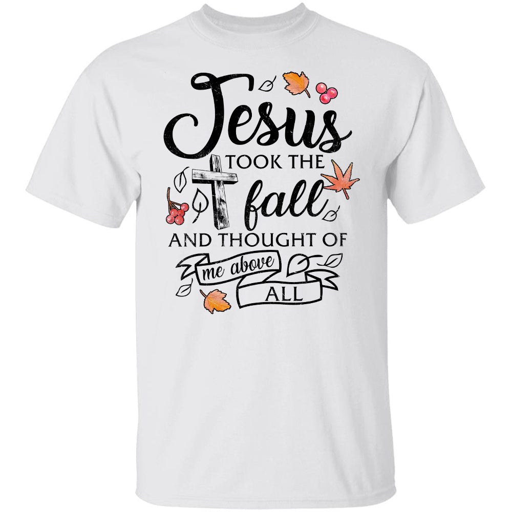 Autumn leave, Jesus took the fall and thought of me above all - Jesus Apparel