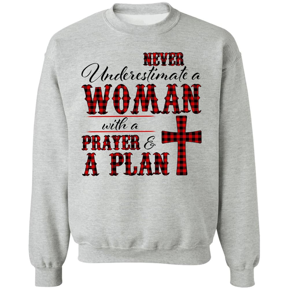 Never underestimate a woman with a prayer &amp; a plan - Jesus Apparel