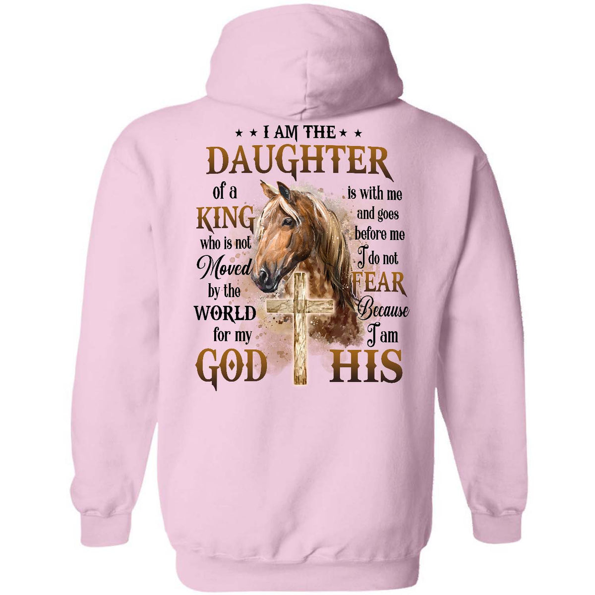 I am the daughter of a King, Brown horse, Wooden cross - Jesus Back- printed White Apparel