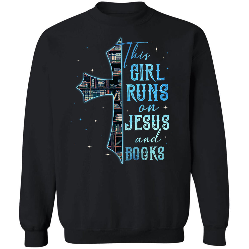 Bookaholic, The cross, This girl runs on Jesus and books - Jesus Black Apparel