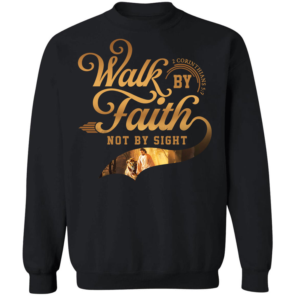 Walking with Jesus, Lion of Judah, Walk by faith, Not by sight - Jesus Black Apparel