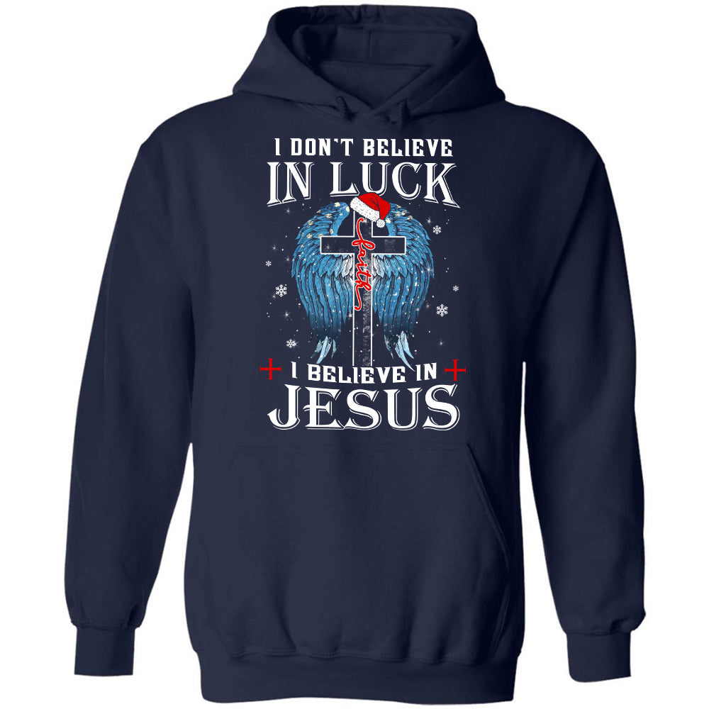 Cross, Christmas, Angel wings, I don't believe in luck, I believe in Jesus - Jesus Black Apparel