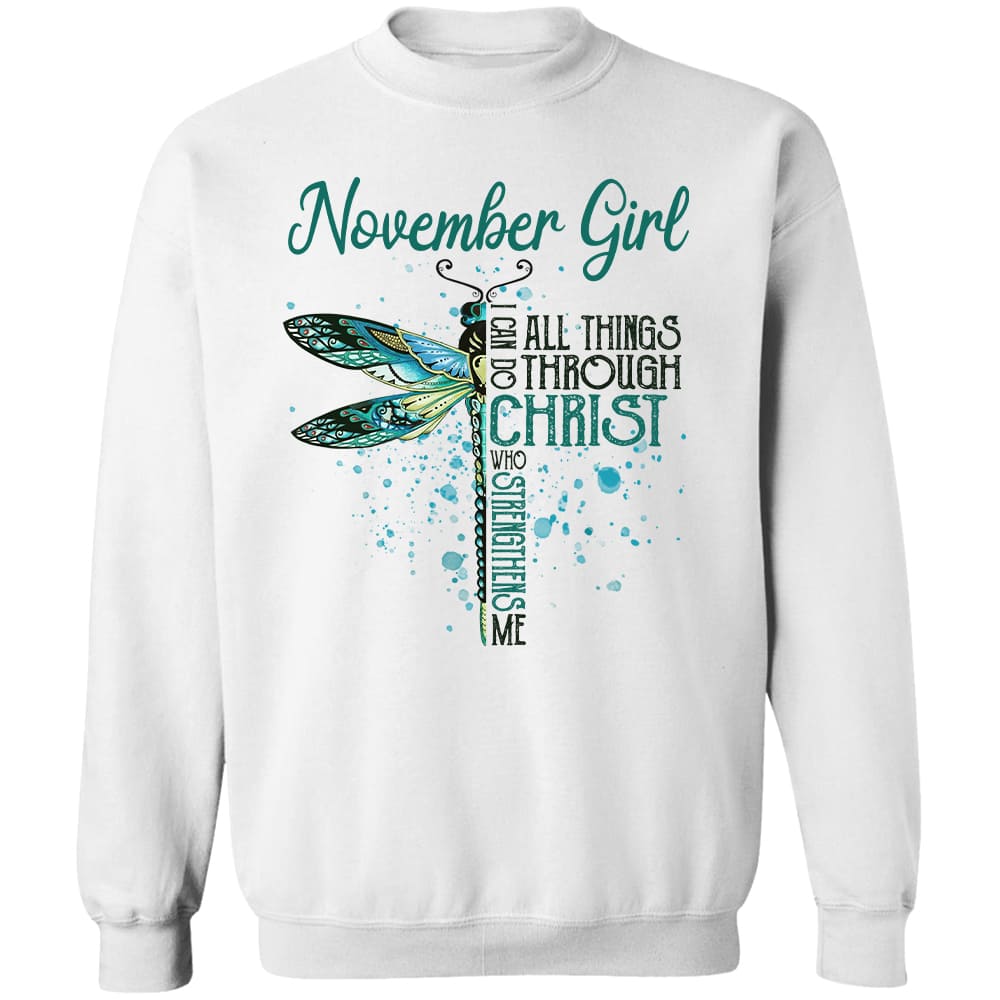 November girl - Jesus, Dragonfly, Christ White Apparel