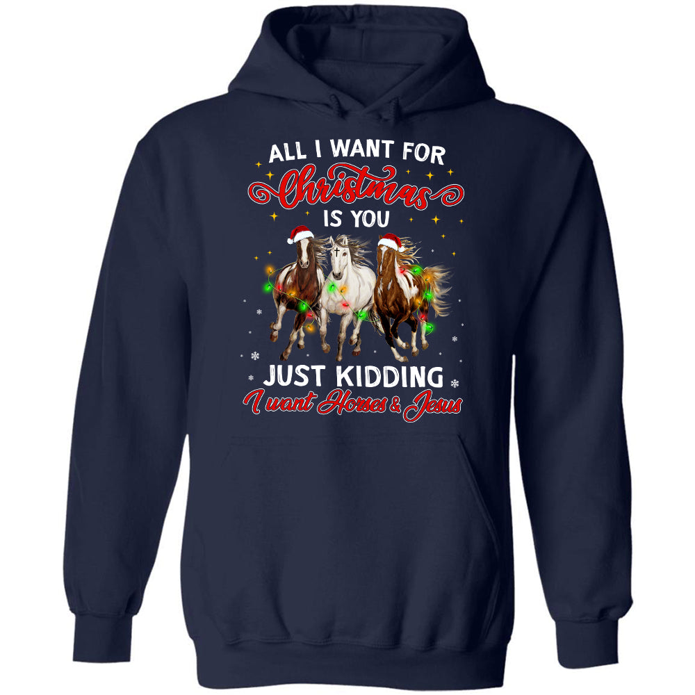 Christmas - All I want for Christmas are horses &amp; Jesus - Apparel
