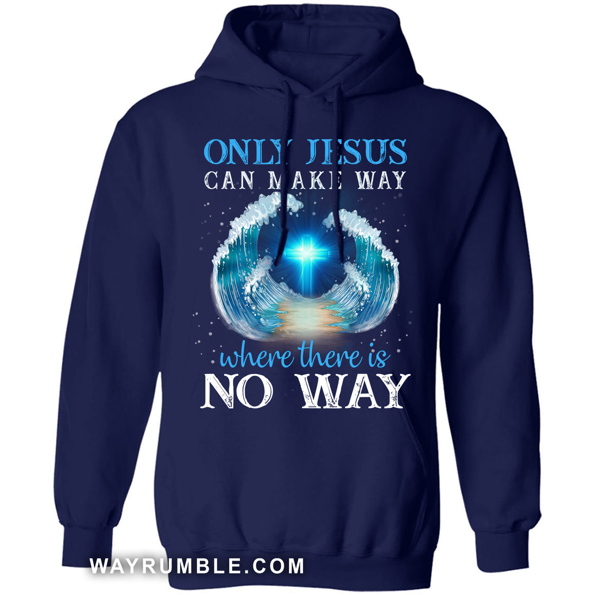 Splitting the ocean, Only Jesus can make way where there is no way - Jesus Black Apparel
