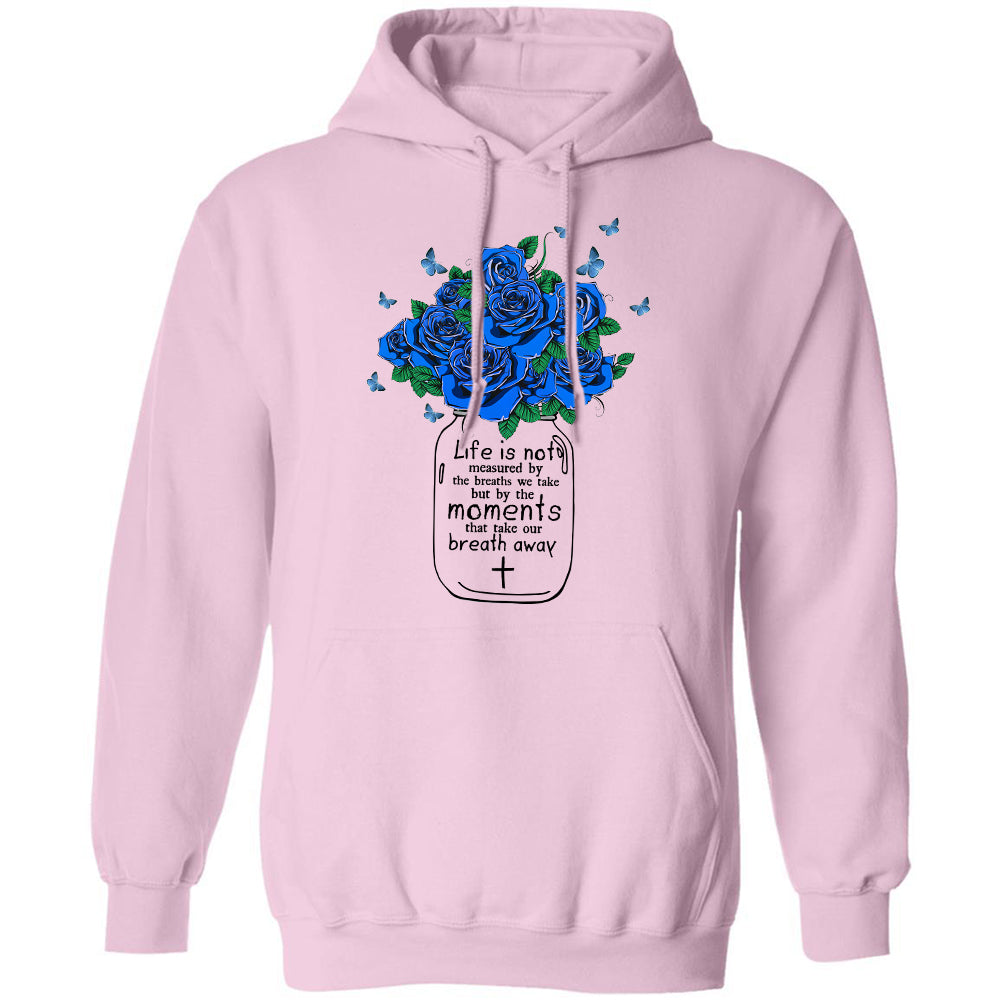 Blue flower, blue butterfly, Life isn&#39;t measured by the breaths we take - Jesus Apparel