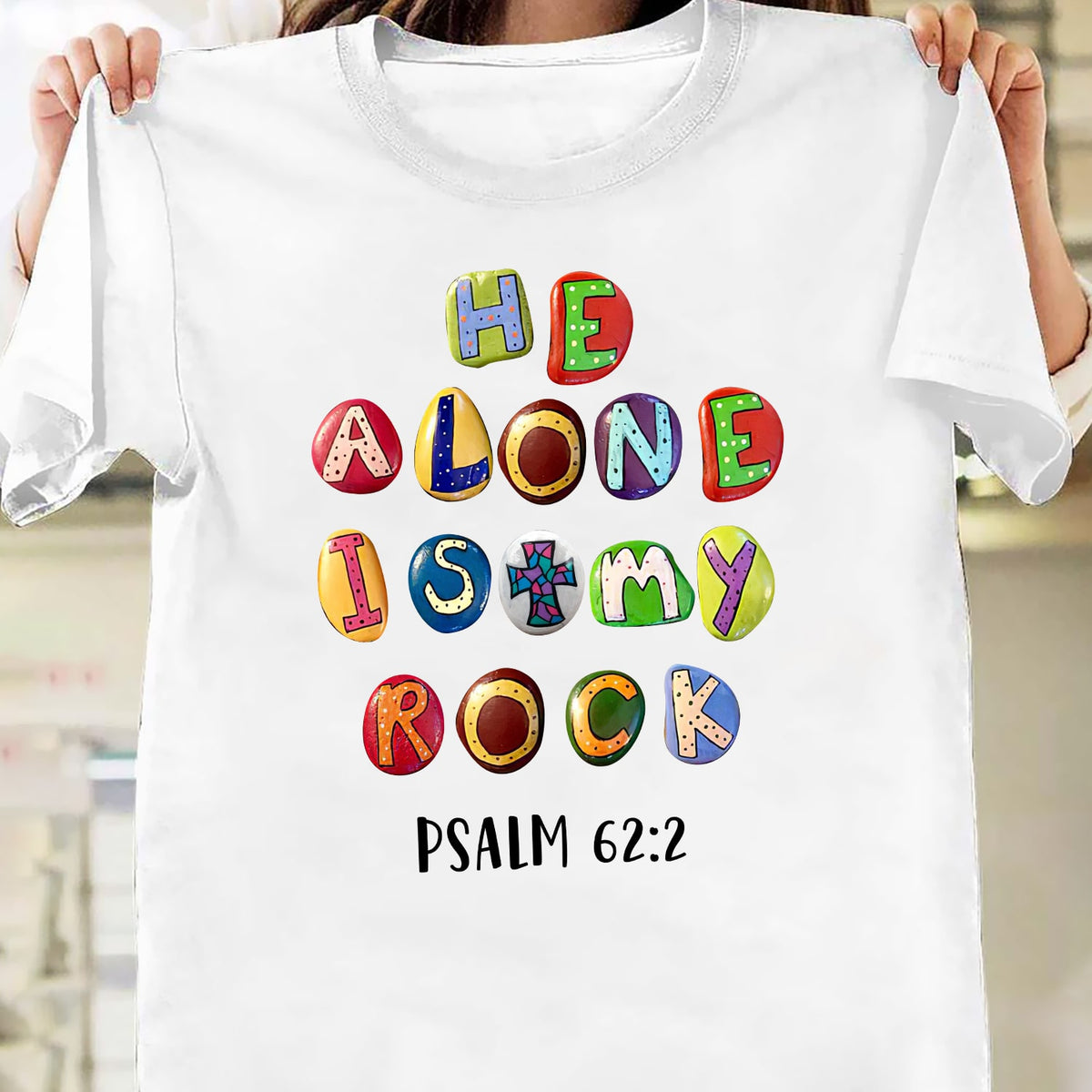 He alone is my rock - Jesus White Apparel