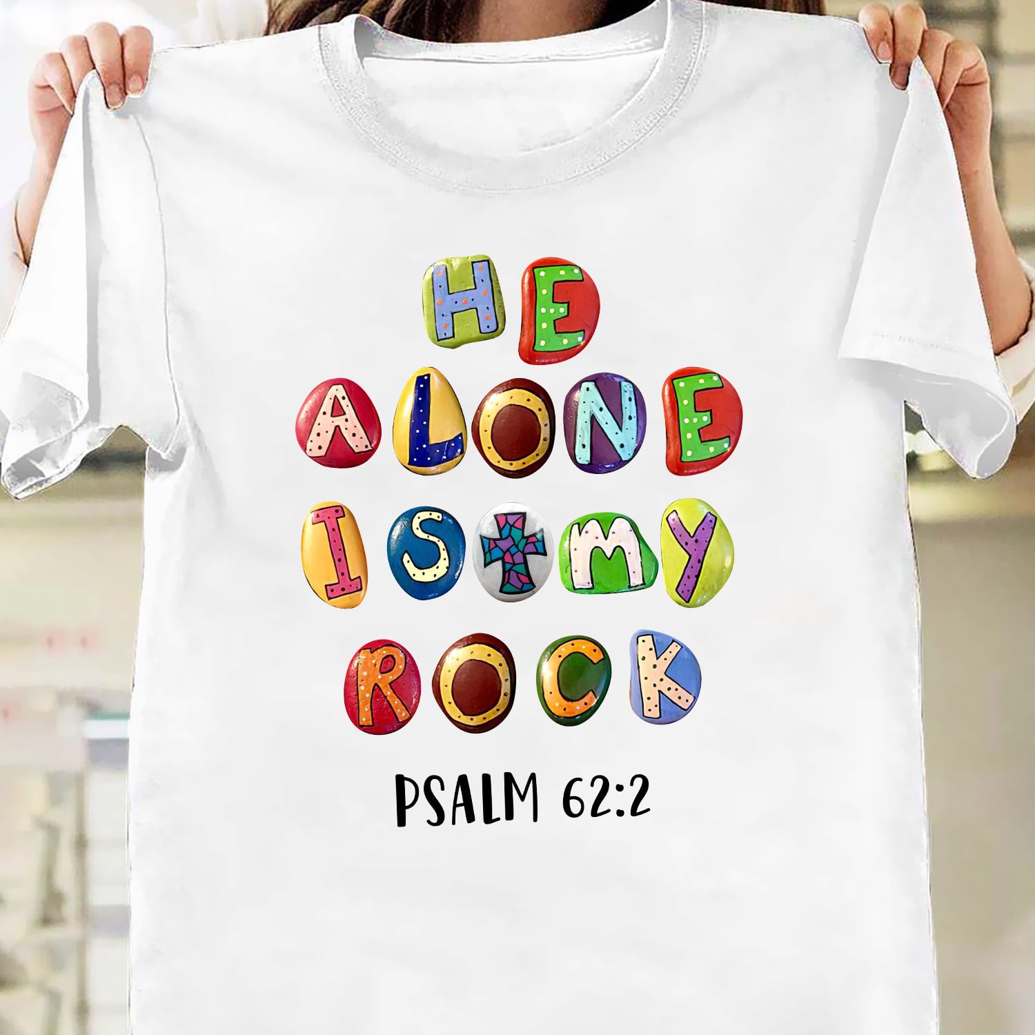 He alone is my rock - Jesus White Apparel