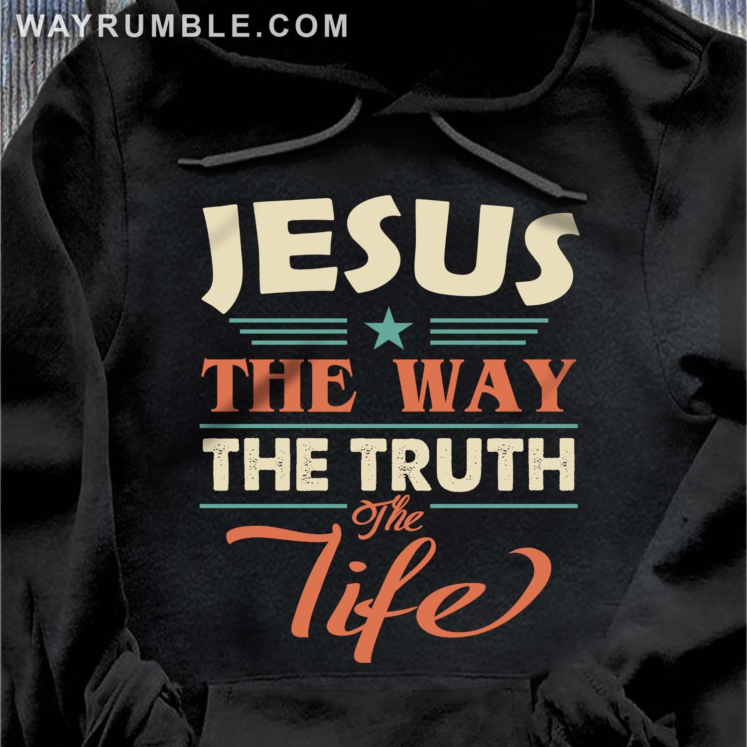 Jesus is the way, the truth and the life - Jesus Black Apparel