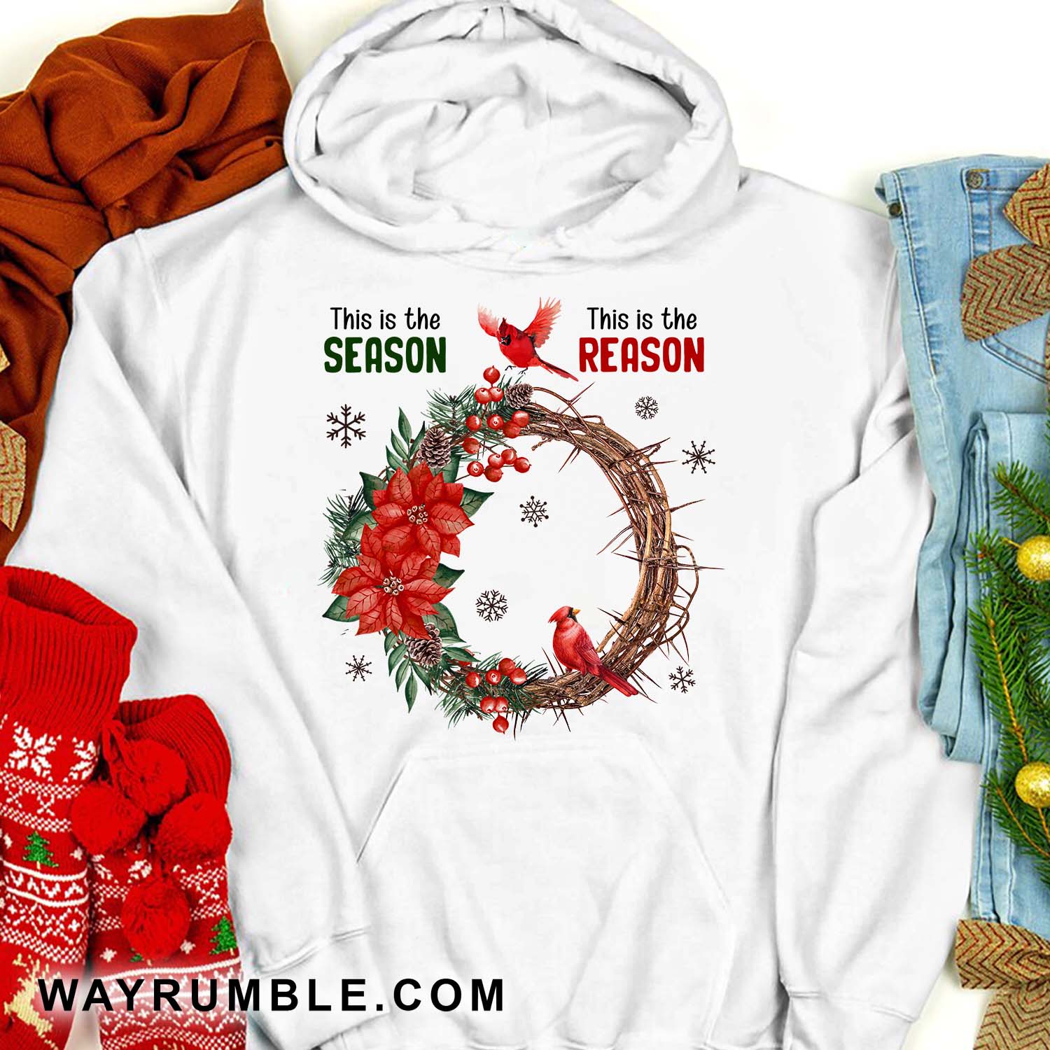 Jesus - Cardinals and wreath - This is the reason - White Apparel