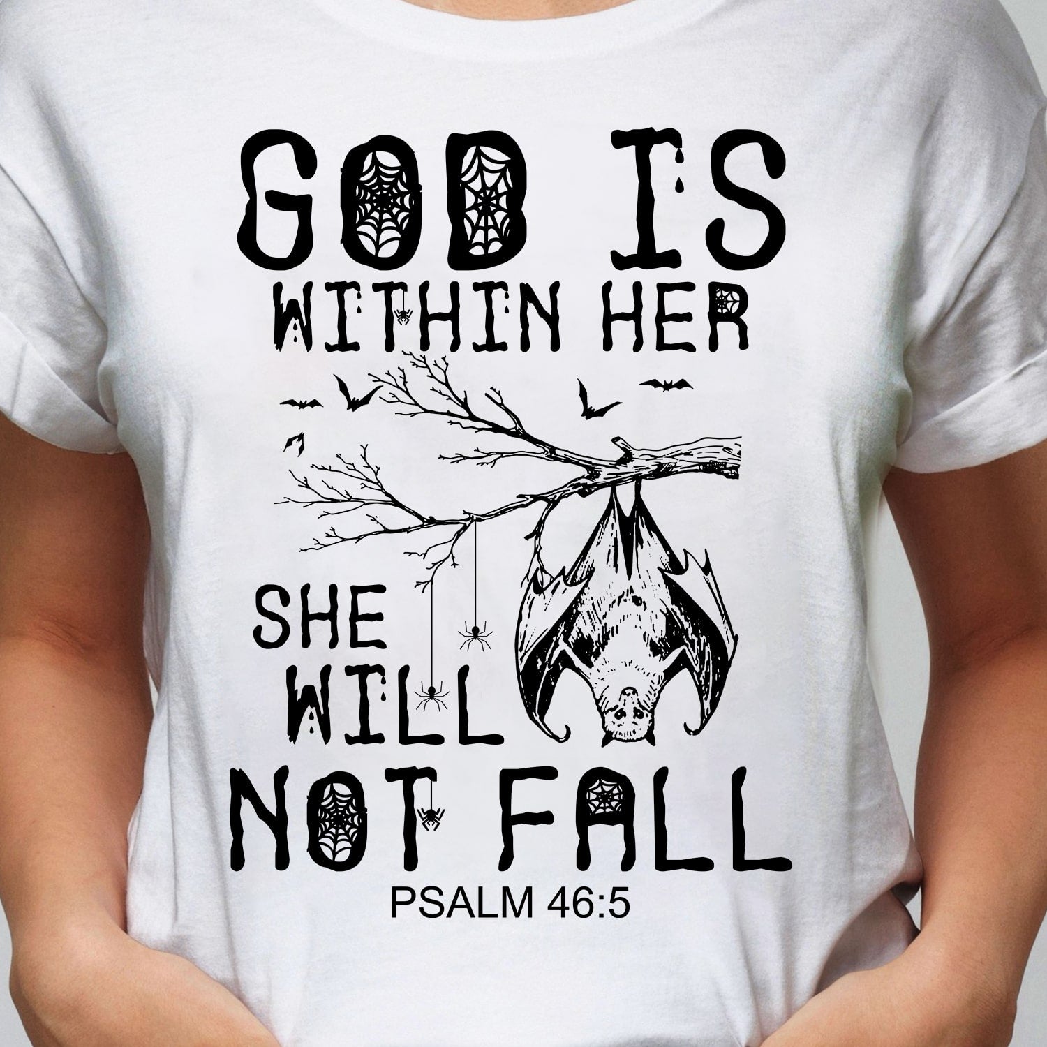 Jesus - Halloween - God is within her, She will not fall - White Apparel