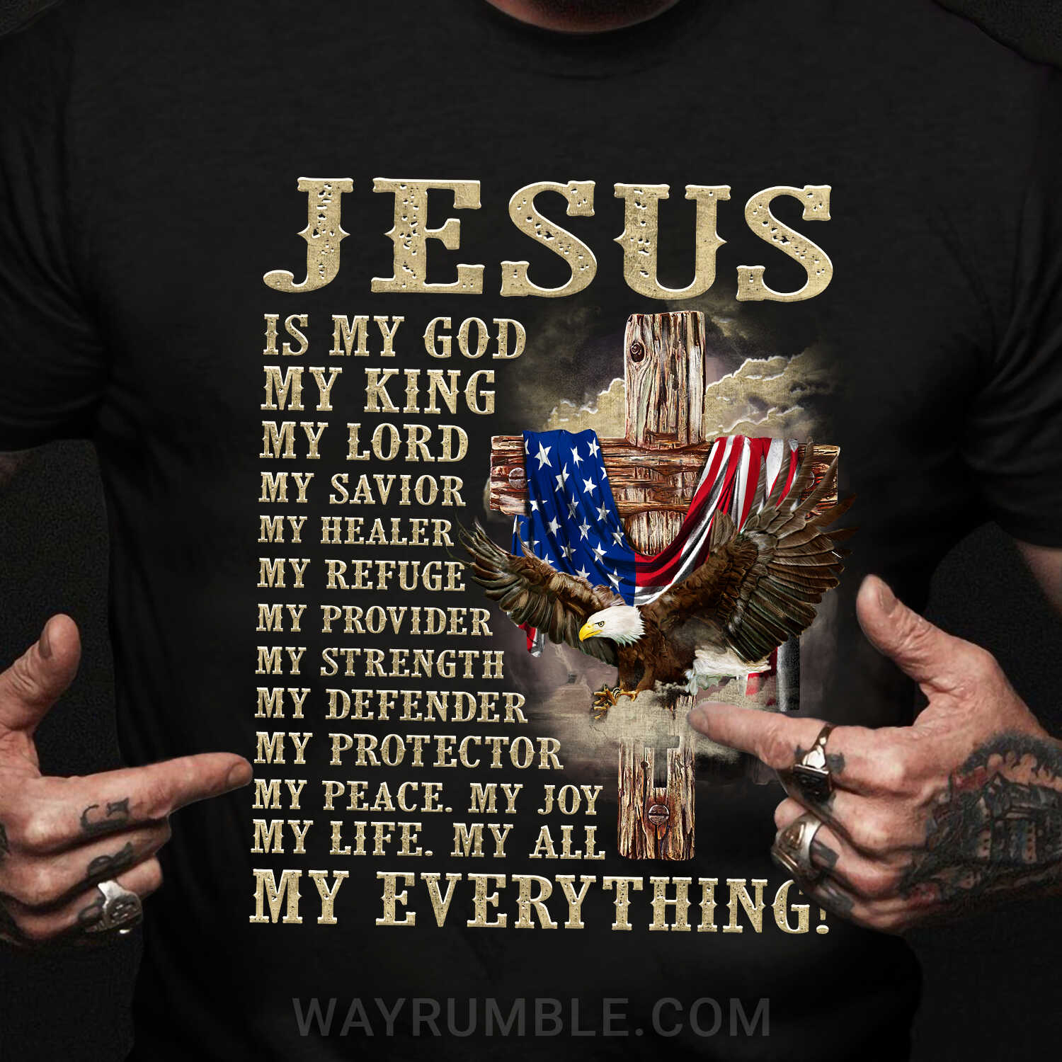 Jesus - Wooden cross and Eagle - Jesus is my everything - Black Apparel