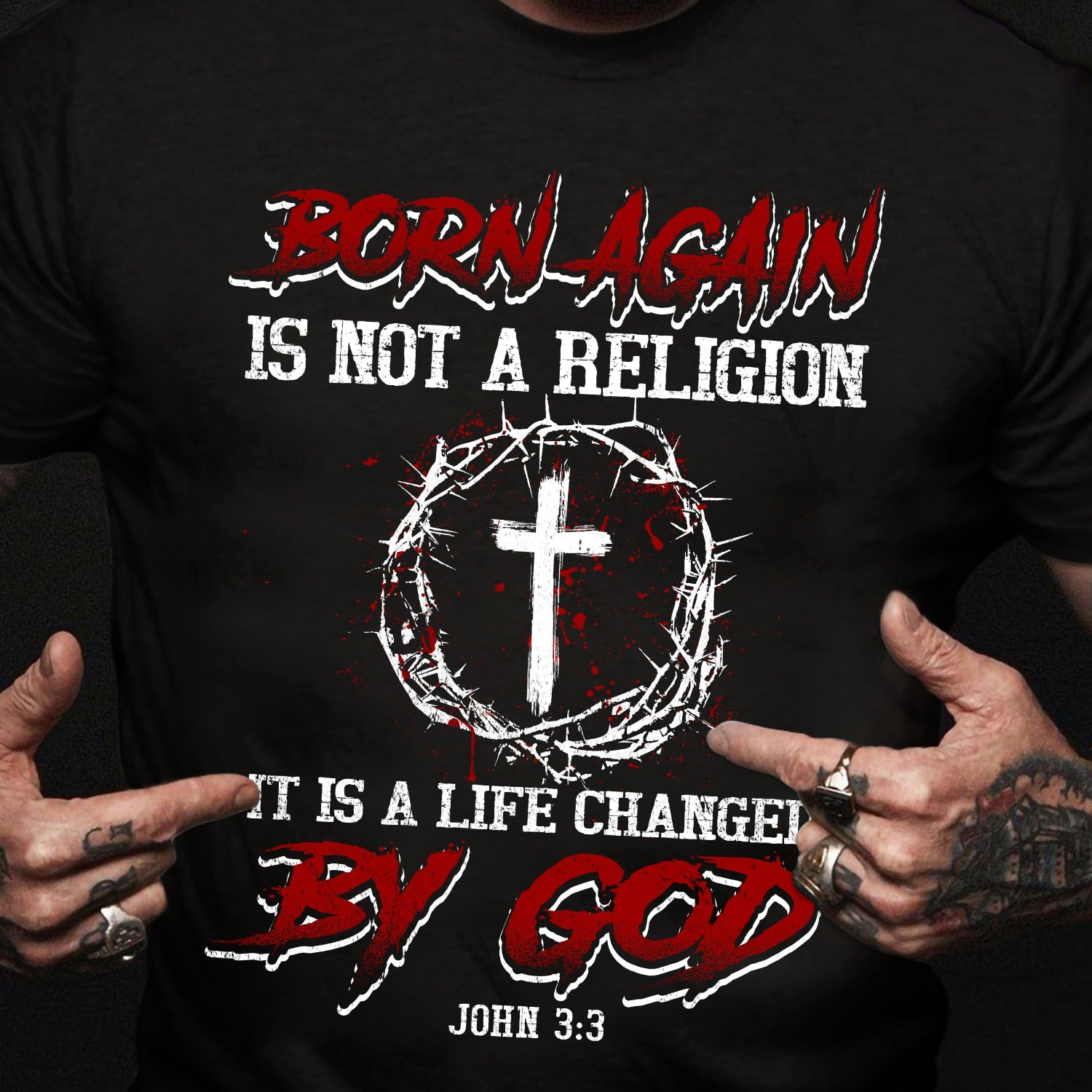 Jesus, Cross, Crown - Born again is not a religion, It is a life changed by God Black Apparel