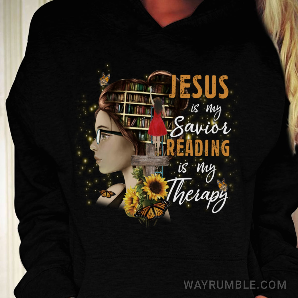 Beautiful girl, In the library, Jesus is my savior, Reading is my therapy - Jesus Black Apparel