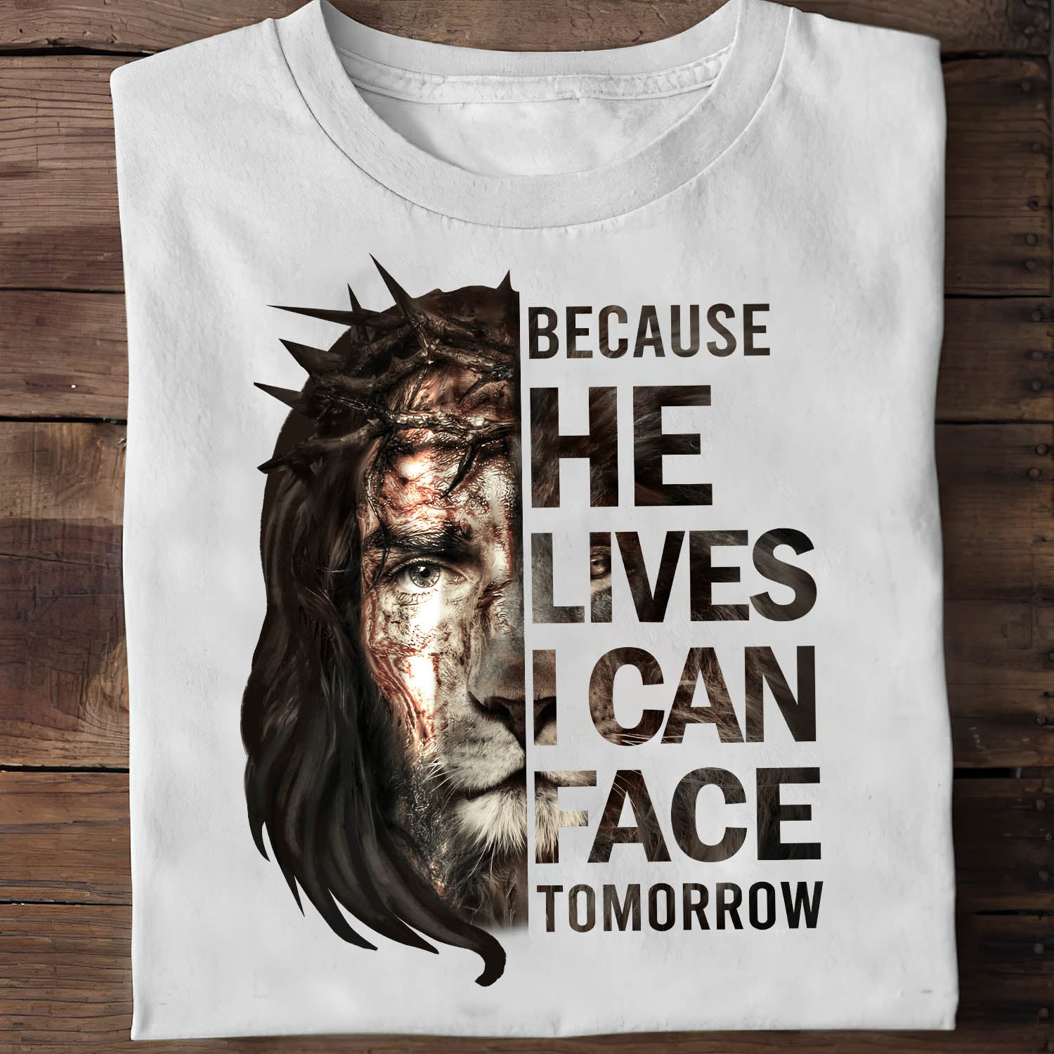 Jesus - Because he live I can face tomorrow - White Apparel