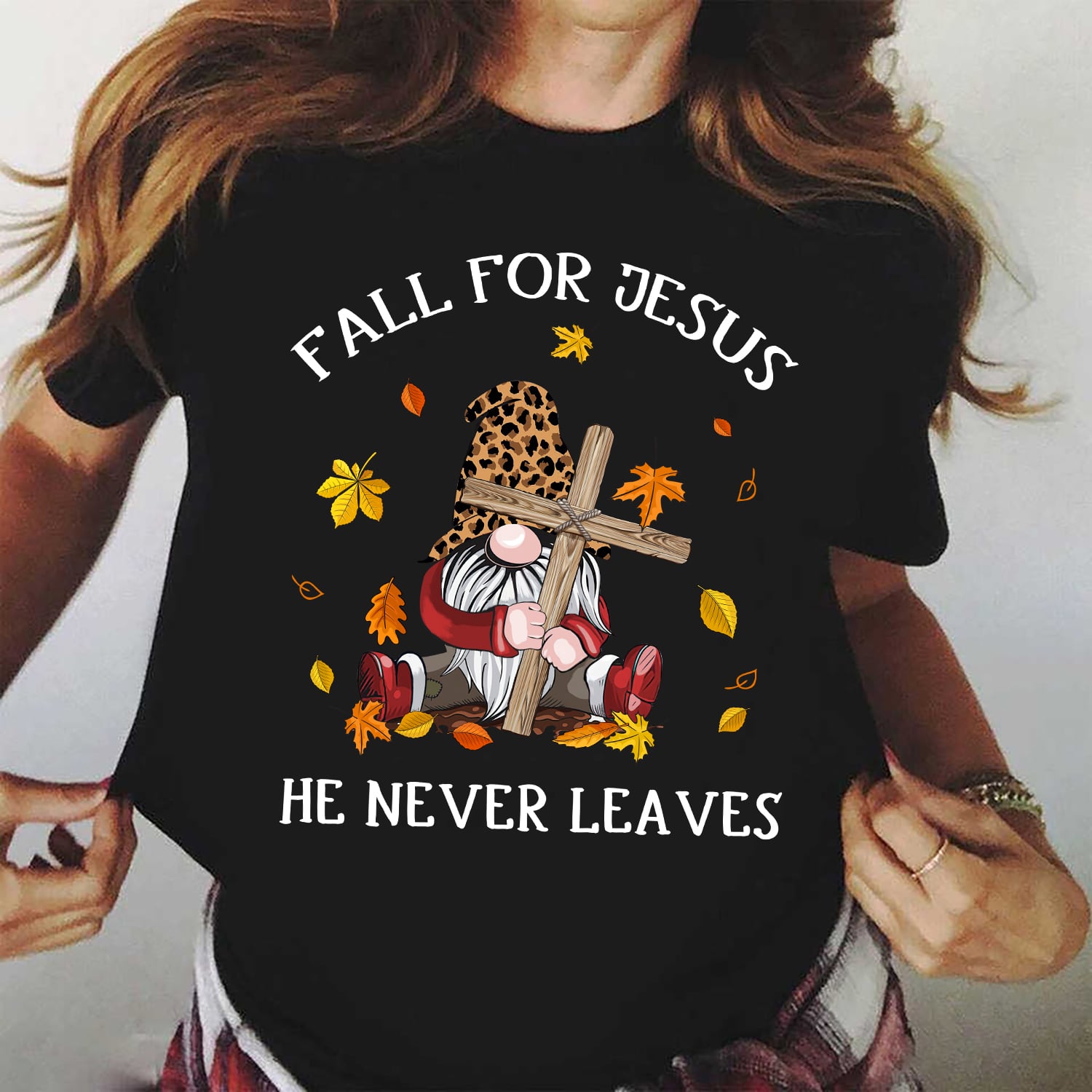 Jesus - Gnome - Fall for Jesus, he never leaves - Black Apparel