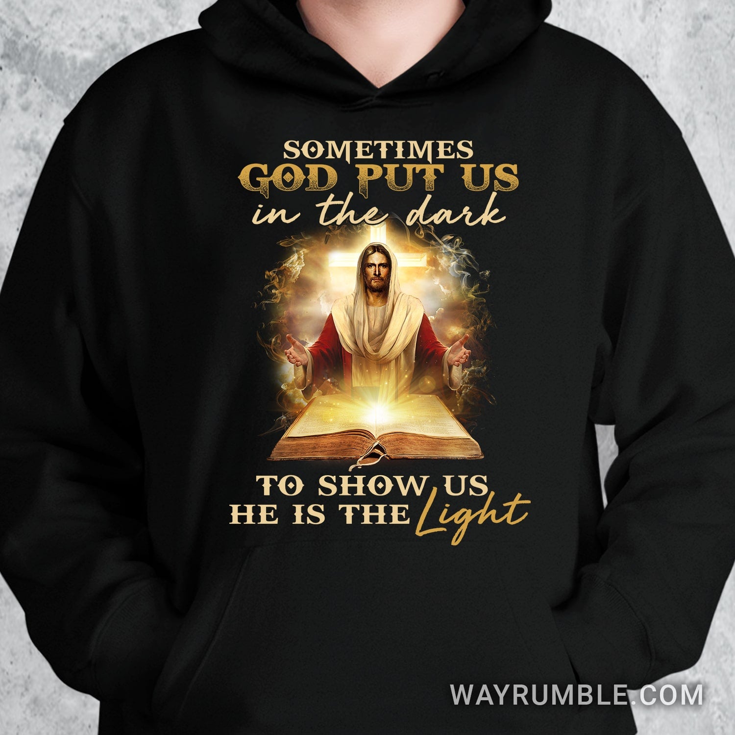 Jesus painting, The holly Bible, Sometimes God put us in the dark to show us he is the Light - Jesus Black Apparel