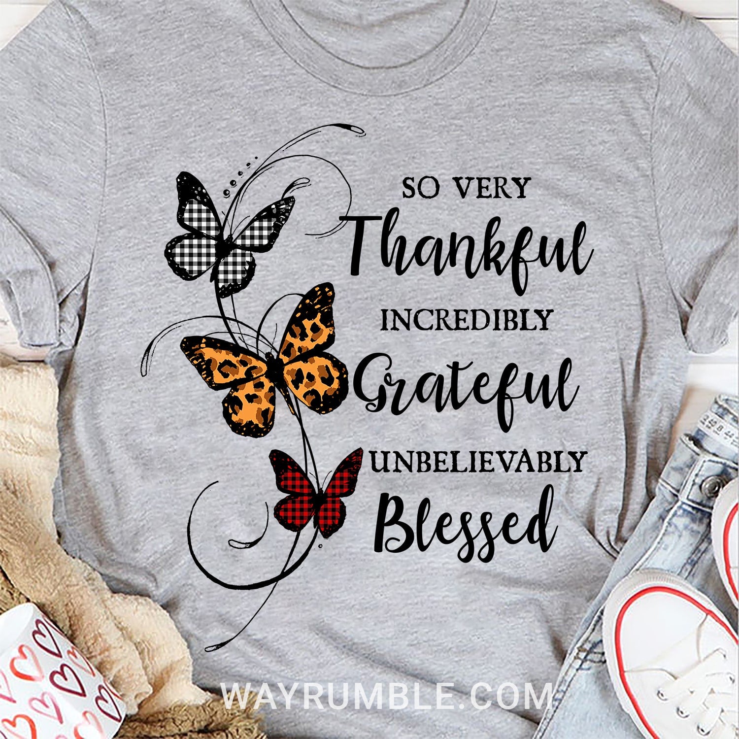 Jesus - Butterfly - So very thankful, Incredibly grateful, Unbelievably blessed - White Apparel