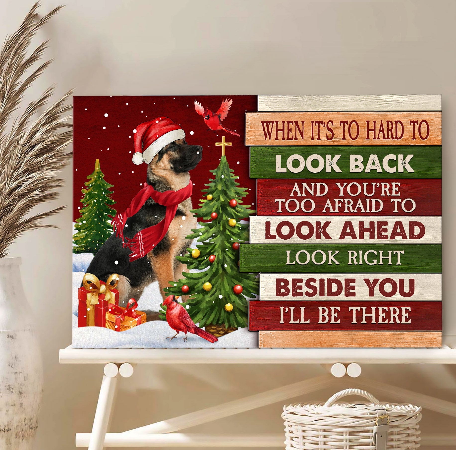 German Shepherd, Cardinal, Christmas tree, Look right beside you I'll be there - Jesus Landscape Canvas Prints, Wall Art