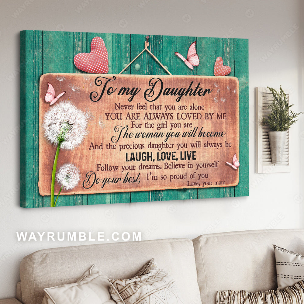 Mom to daughter, Dandelion drawing, Pink butterfly, I'm so proud of you - Family Landscape Canvas Prints, Wall Art