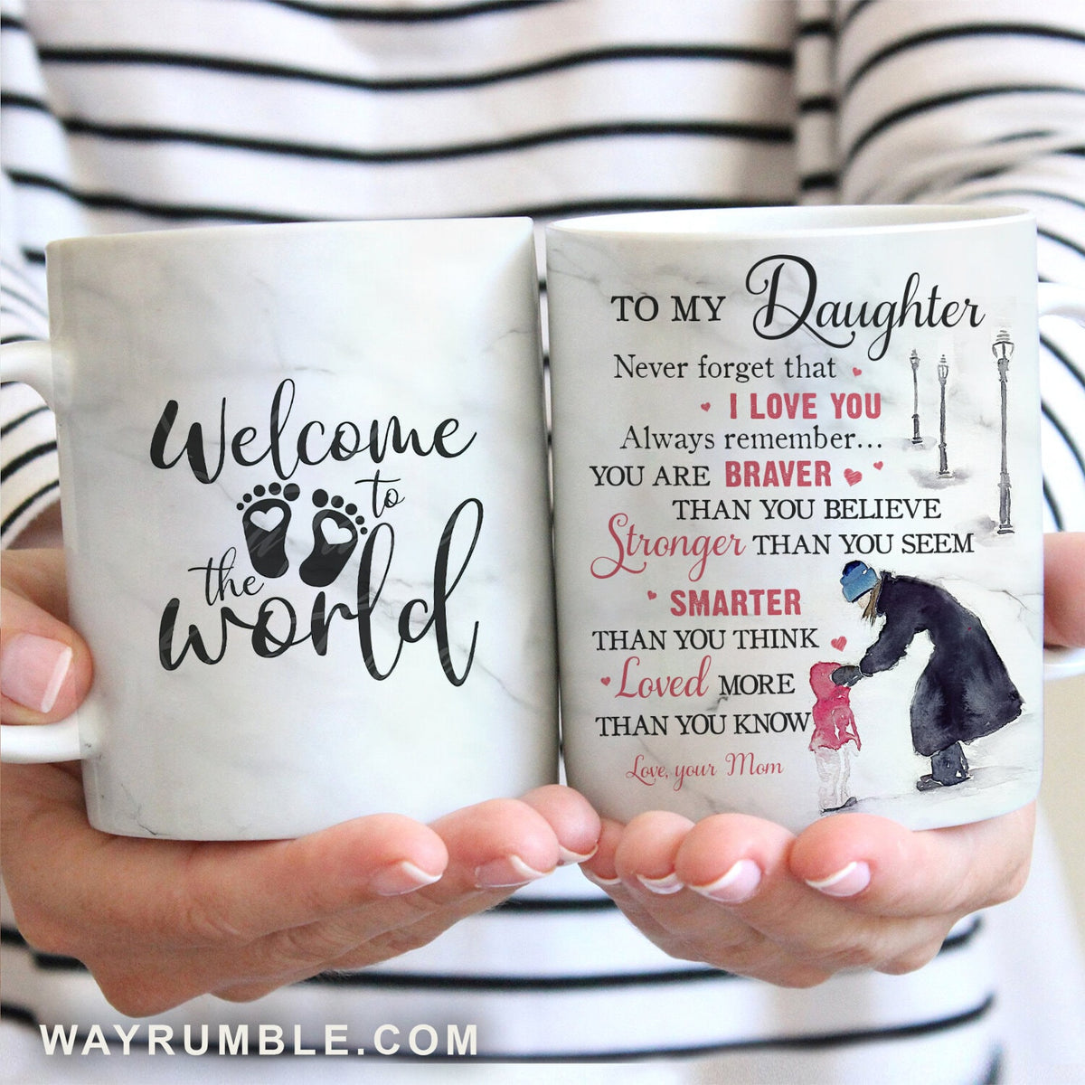 Mom to daughter, Family gift, Snow road, Never forget that I love you - Family White Mug