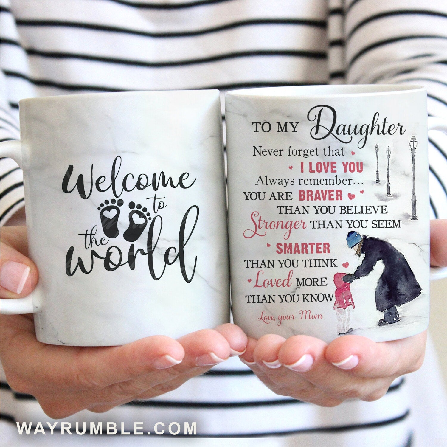 Mom to daughter, Family gift, Snow road, Never forget that I love you - Family White Mug