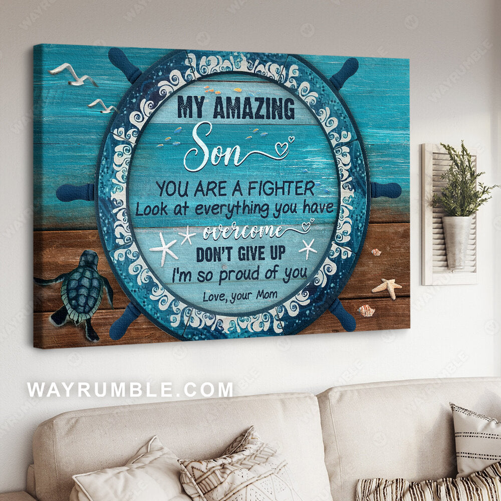 Mom to son, Ship steering wheel, Deep ocean, I'm so proud of you - Family Landscape Canvas Prints, Wall Art