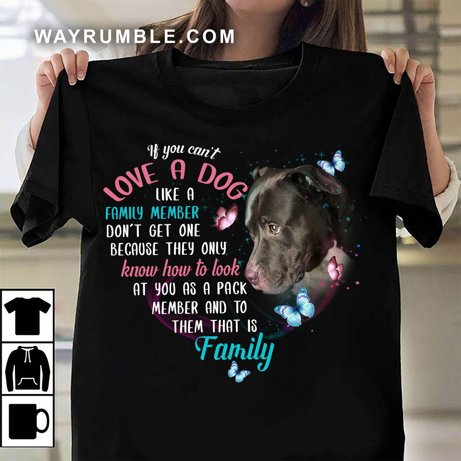 To them you are family - Pit Bull Black Apparel