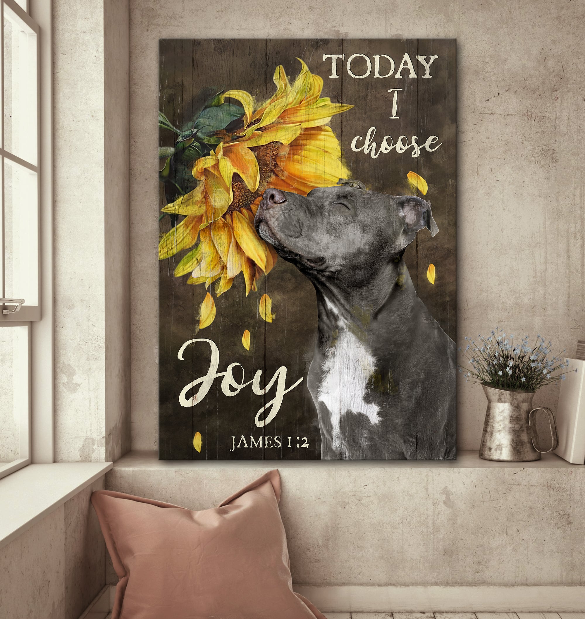 Pitbull, Sunflower, Today I choose joy - Dog Portrait Canvas Prints, Wall Art