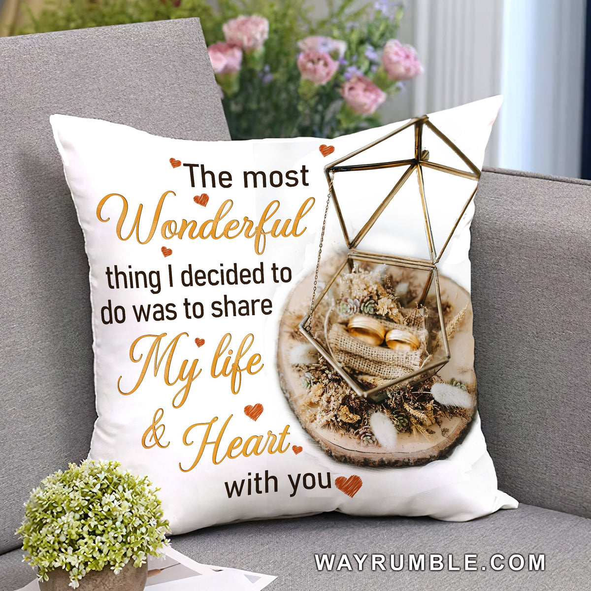 Ring couple - The most wonderful thing I decides to do was to share my life and heart with you