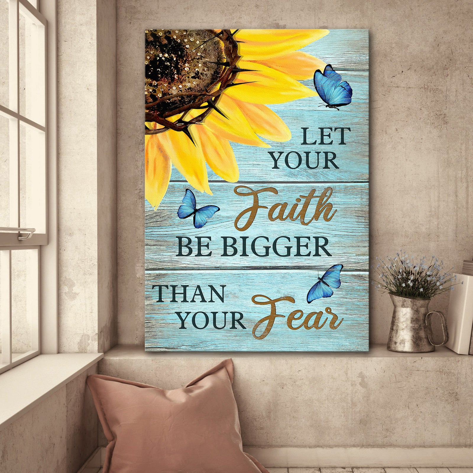 Sunflower, Blue Butterfly, Let your faith be bigger than your fear - Jesus Portrait Canvas Prints, Wall Art