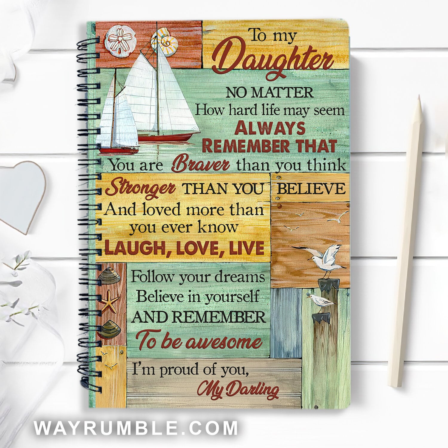 Follow your dreams believe in yourself - To my daughter, Boat, Dove Spiral Journal