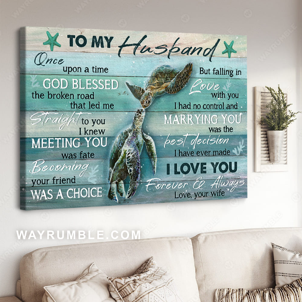 To my husband, Sea turtle painting, Blue ocean drawing, Starfish, I love you forever and always - Jesus Landscape Canvas Prints, Christian Wall Art