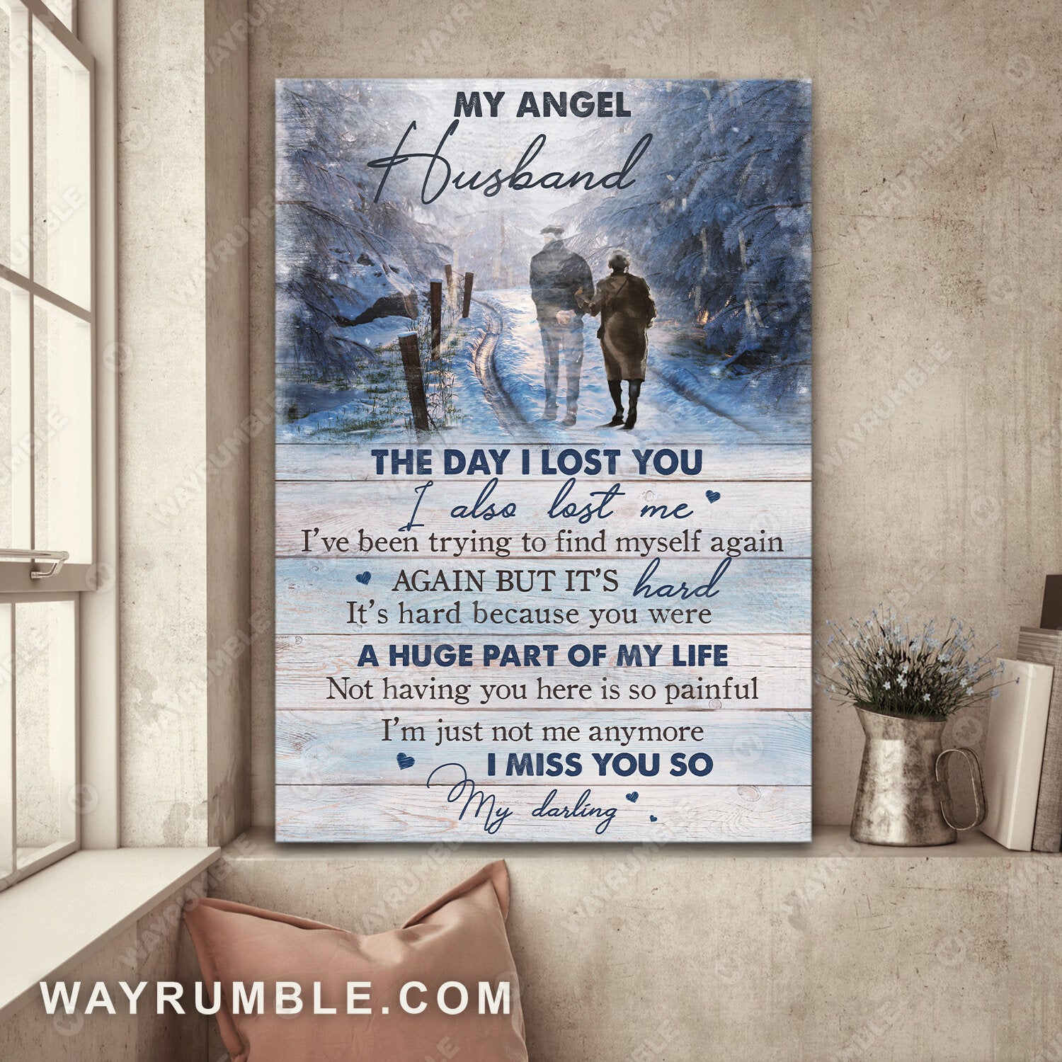 To my husband, Old couple walking, The day I lost you I also lost me - Couple Portrait Canvas Prints, Wall Art