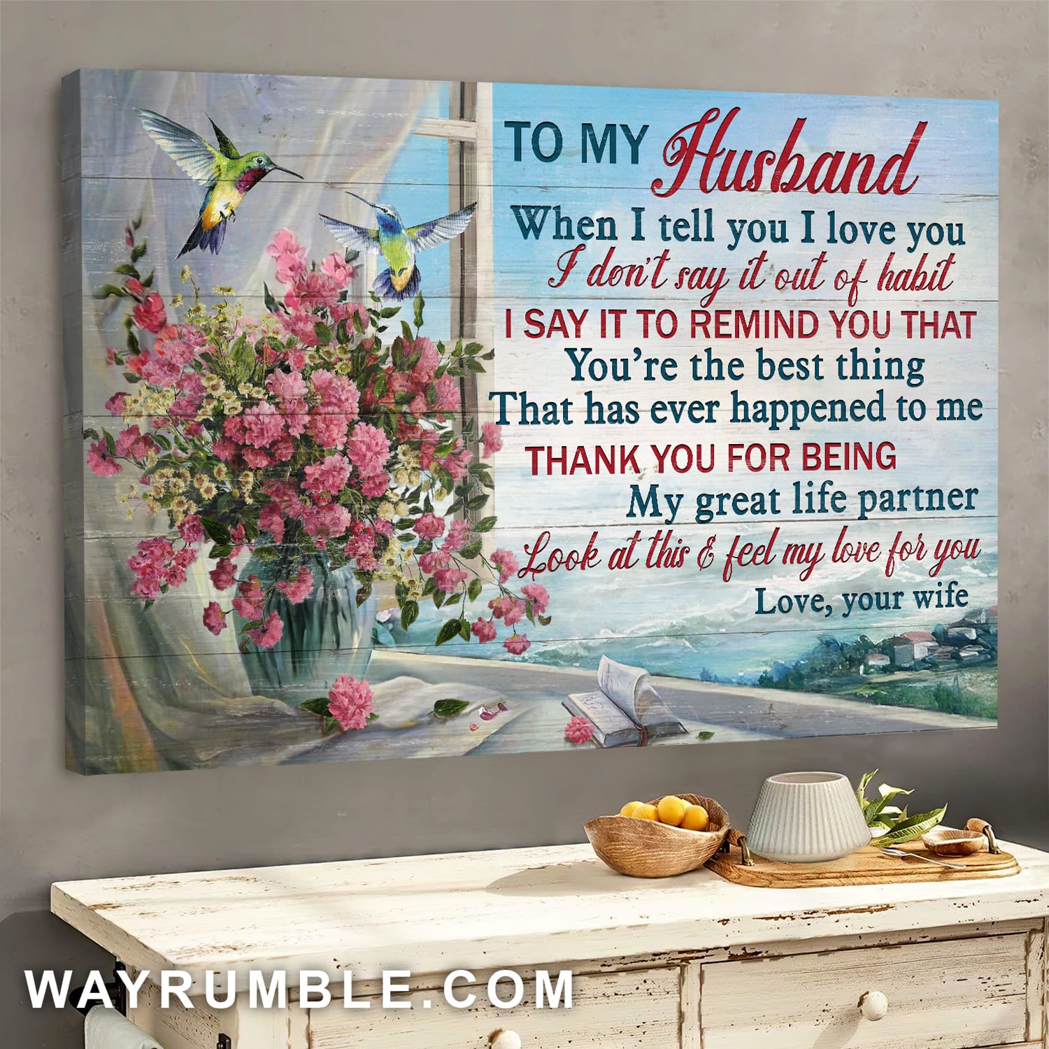 To my husband, Pink flower vase, Hummingbird, Look at this and feel my love for you - Family Landscape Canvas Prints, Wall Art