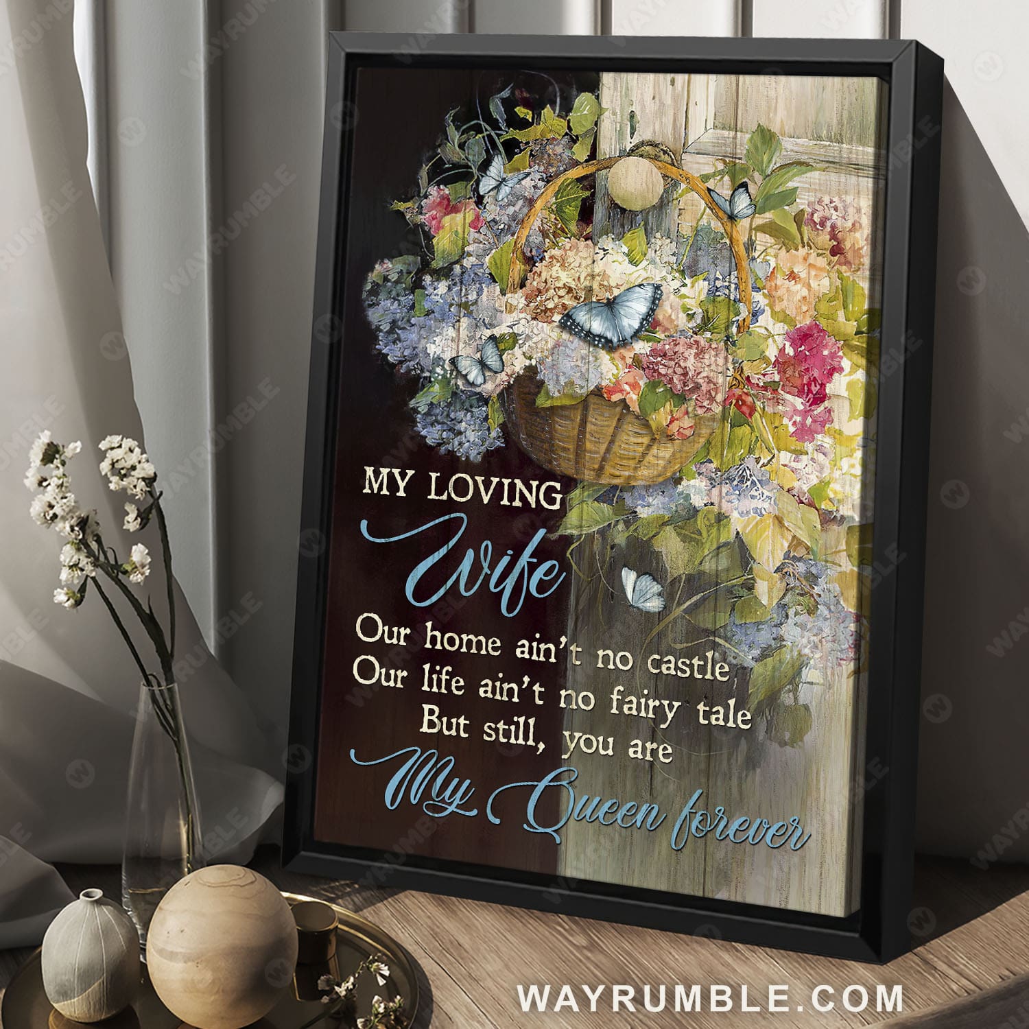 To my wife, Flower basket painting, Blue butterfly, You are my queen forever - Family Portrait Canvas Prints, Wall Art
