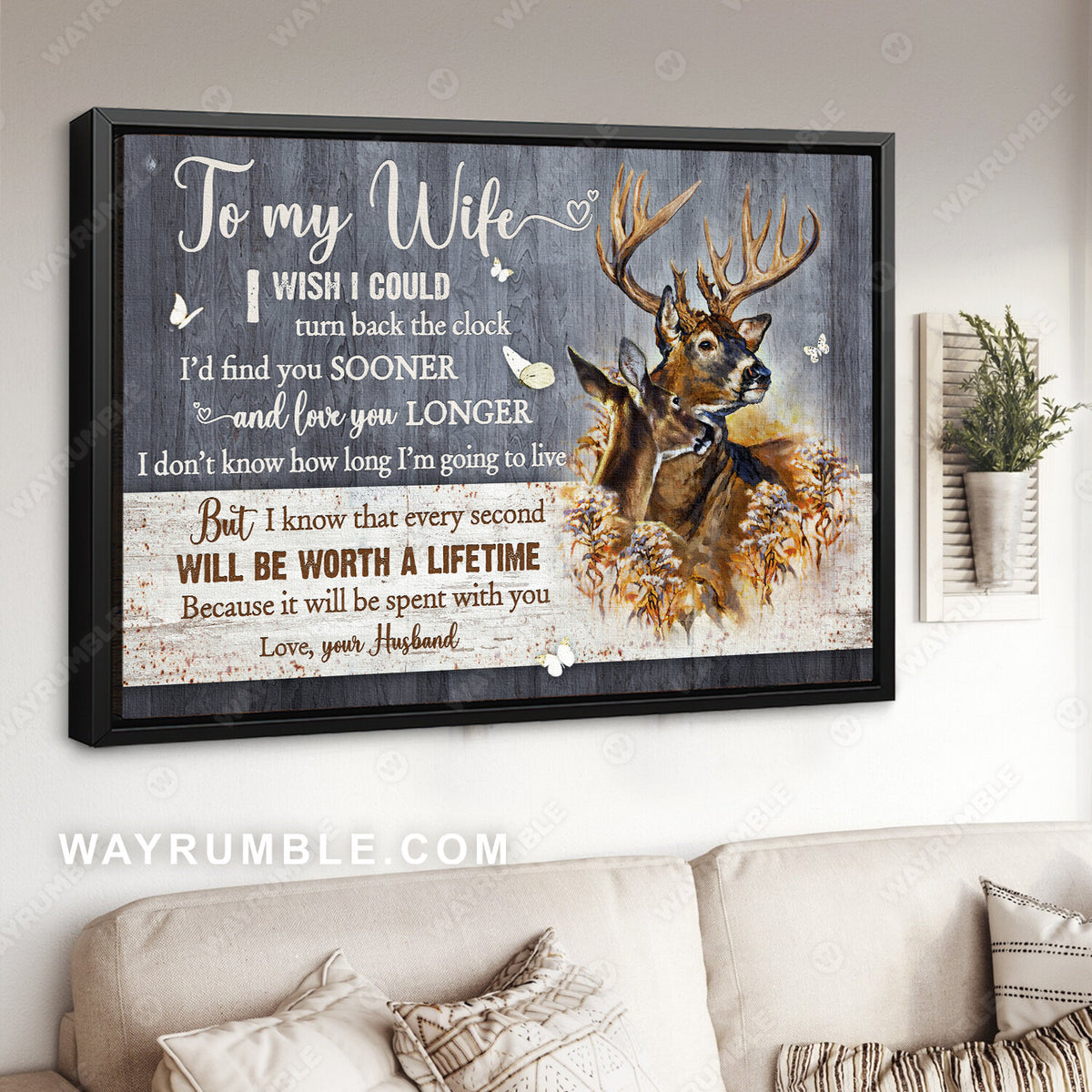 To my wife, Brown deer, White butterfly, Because it will be spent with you - Family Landscape Canvas Prints, Wall Art