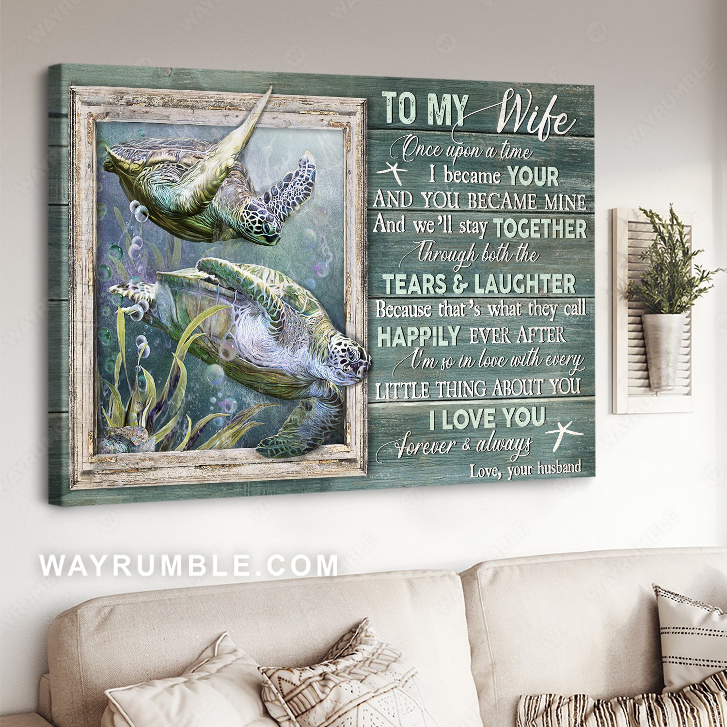 To my wife, Amazing sea turtle, Deep ocean, I love you forever and always - Family Landscape Canvas Prints, Wall Art