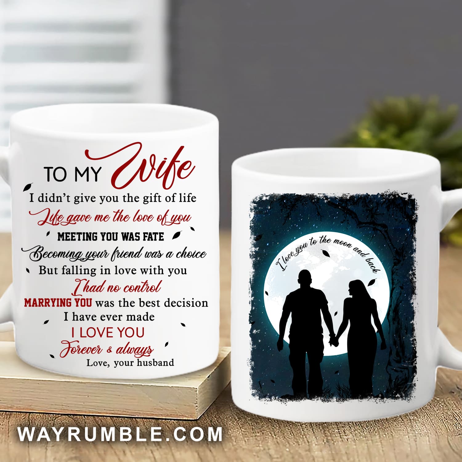 To my wife, Couple holding hands, Full-moon night, I love you to the moon and back - Couple White Mug