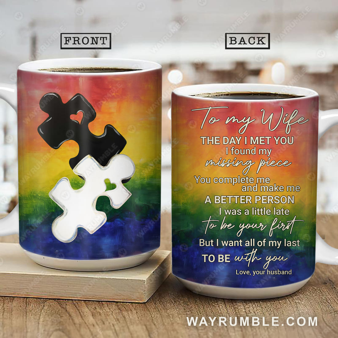 To my wife, Puzzle piece, Colorful background, I want all of my last to be with you - Couple AOP Mug