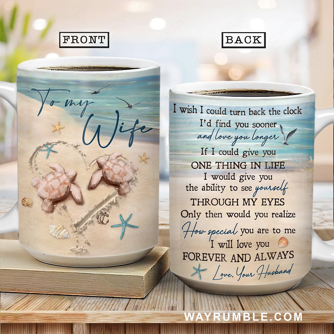 To my wife, Sea turtle, Blue ocean, I will love you forever and always - Family AOP Mug