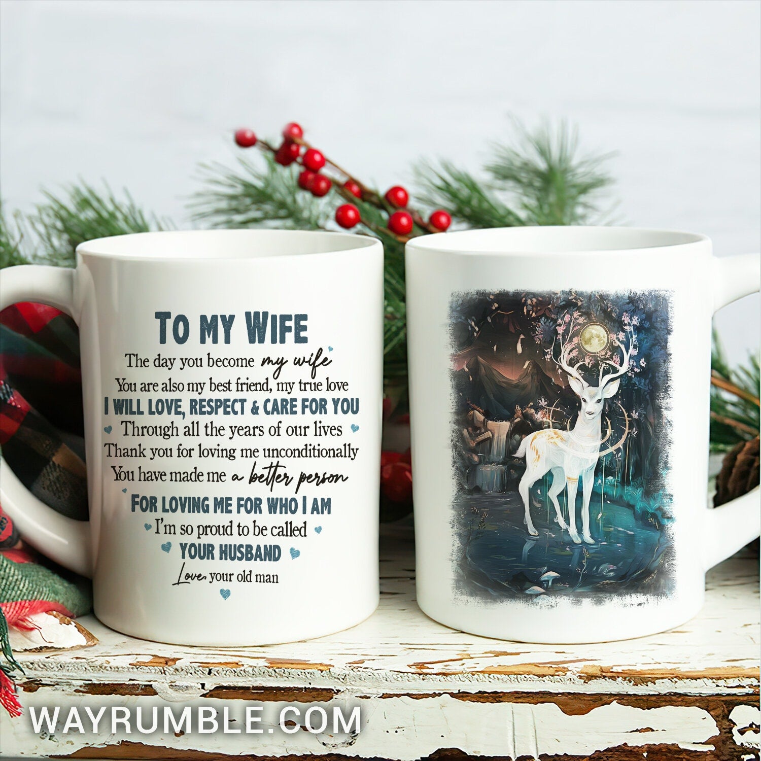 To my wife, Beautiful deer, Full-moon night, I'm so proud to be called your husband - Couple White Mug