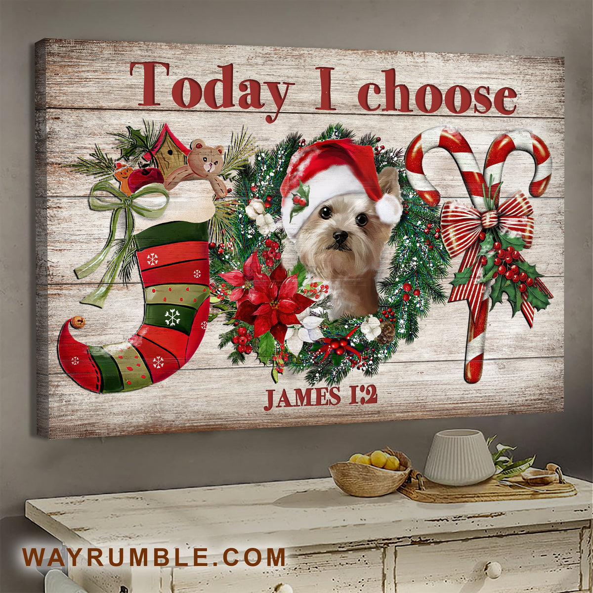 Yorkshire Terrier, Christmas sock, Candy, Today I choose Joy - Jesus Landscape Canvas Prints, Wall Art