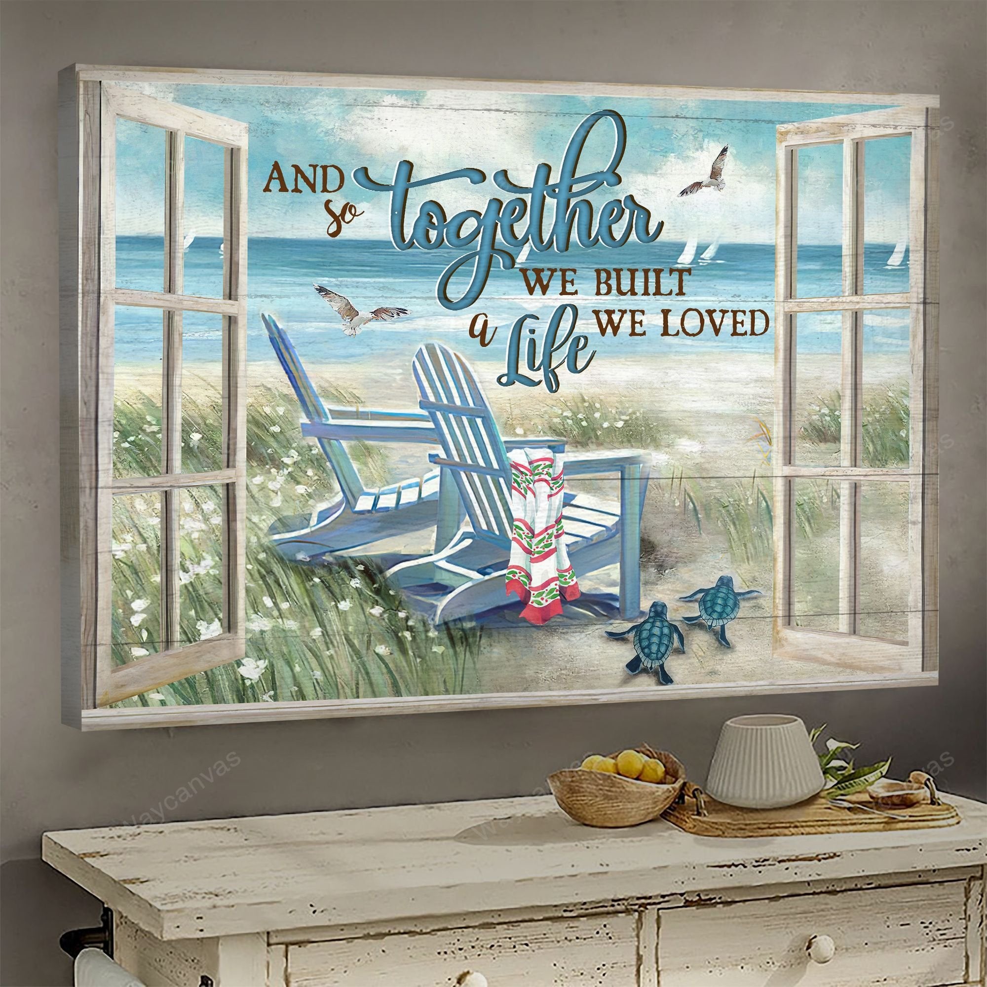 Beach, Beach chair - And so together we built a life we loved Couple Landscape Canvas Prints, Wall Art