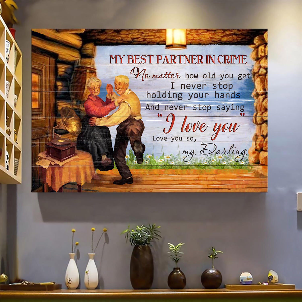 Older Couple, Dancing together, To my partner in crime, I never stop saying I love you - Couple Landscape Canvas Prints, Wall Art