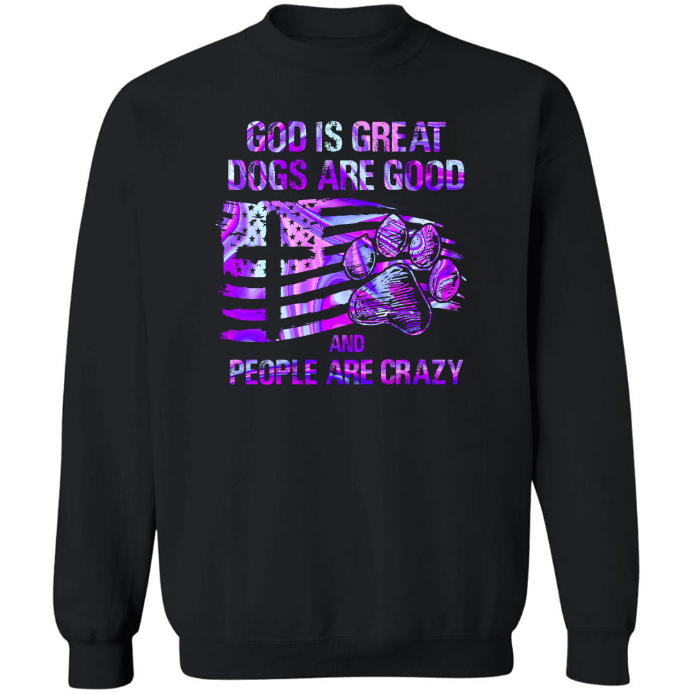 Dog footprint, Hologram, US flag, God is great, Dogs are good, People are crazy - Jesus, Pet Black Apparel