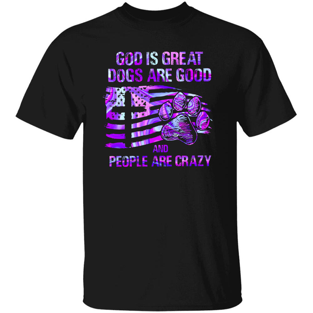 Dog footprint, Hologram, US flag, God is great, Dogs are good, People are crazy - Jesus, Pet Black Apparel