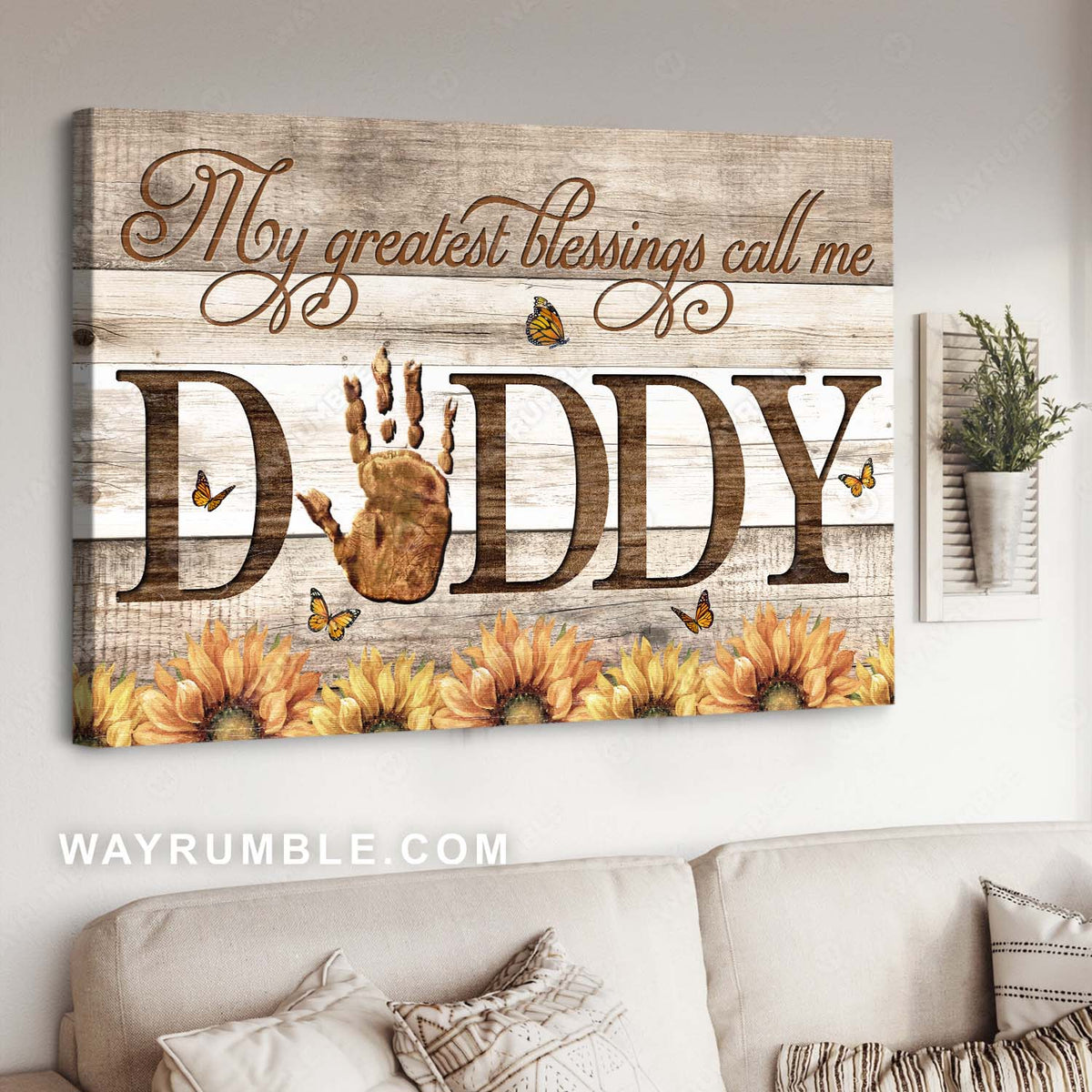 Stunning sunflower, Lovely monarch butterfly, My greatest blessings call me Daddy - Family Landscape Canvas Prints, Wall Art